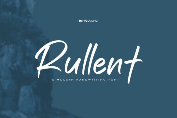 Rullent: A Campaign Designer’s Favorite Script Font