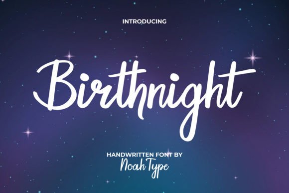 The Handwritten Charm of the Birthnight Font for Crafters