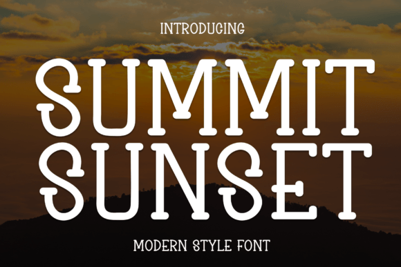 Why Summit Sunset Font Helps Small Businesses Feel Welcoming